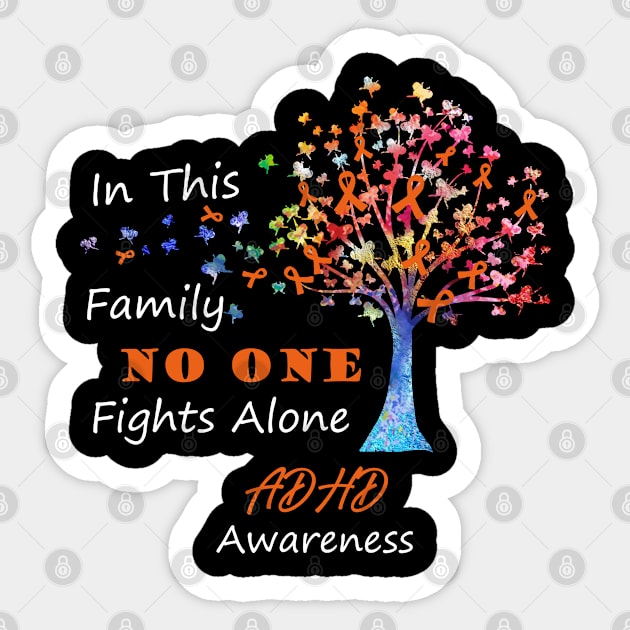 ADHD Warrior, I'm Fine Awareness Sticker by DAN LE